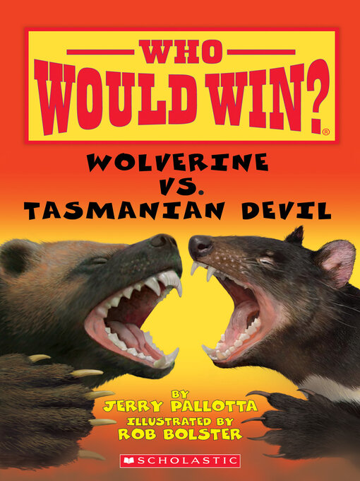 Title details for Wolverine vs. Tasmanian Devil by Jerry Pallotta - Available